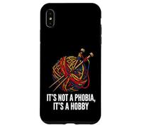 Custodia per iPhone XS Max Knitter Yarn Crafter Not A Phobia It's A Hobby