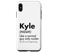 Custodia per iPhone XS Max Kyle Like A Normal Guy Only Cooler Legend King Nome