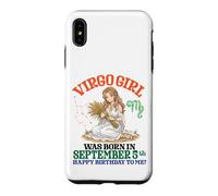 Custodia per iPhone XS Max La ragazza della Vergine è nata il 5 settembre Buon compleanno a me