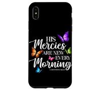 Custodia per iPhone XS Max La sua misericordia è nuova ogni mattina versi biblica farfalla