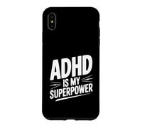 Custodia per iPhone XS Max L'ADHD è il mio superpotere