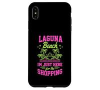 Custodia per iPhone XS Max Laguna Beach Sono Qui Solo Per Lo Shopping California
