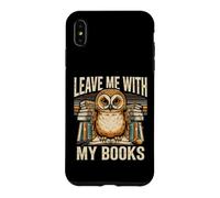 Custodia per iPhone XS Max Lasciami con la mia libreria di lettori di libri