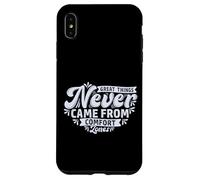 Custodia per iPhone XS Max Le grandi cose non sono mai venute da Comfort Zone Artistic Flourish