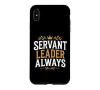 Custodia per iPhone XS Max Leadership Motivational Simple Quote Servant Leader Always