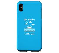 Custodia per iPhone XS Max Life is better at the Lake for Lake Cottage and Cabin