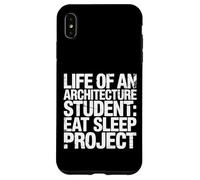 Custodia per iPhone XS Max Life Of An Architecture Student Eat Sleep Project -