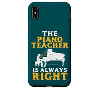Custodia per iPhone XS Max L'insegnante di pianoforte ha sempre ragione Pianista divertente