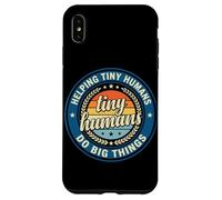 Custodia per iPhone XS Max Logo vintage con scritta "Helping Tiny Humans Do Big Things Teacher"