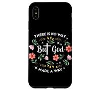 Custodia per iPhone XS Max Ma Dio Non C'è Modo Fatto Un Modo Cristiano Culto Floreale