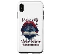 Custodia per iPhone XS Max MAKE OUTS AND MAKE BELIEVE I'M MULTITASKING