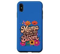 Custodia per iPhone XS Max Mama To The One Who Help Us Bloom Festa della mamma floreale