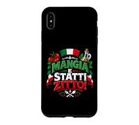Custodia per iPhone XS Max Mangia e Statti Zitto - Funny Italian Food Lover Italia