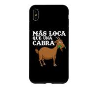 Custodia per iPhone XS Max Más Loca Que Una Cabra Granja Granjero Campesina Retro