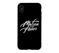 Custodia per iPhone XS Max Matron of Honor Designer di feste di addio al nubilato