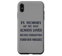 Custodia per iPhone XS Max Memory of My Son Always Loved Never Forgotten Son Memorial