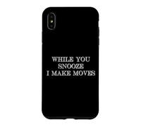Custodia per iPhone XS Max Mentre tu dormi, io faccio delle mosse