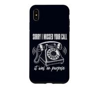 Custodia per iPhone XS Max Mi dispiace ho perso la tua chiamata, era di proposito Divertente introverso