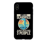 Custodia per iPhone XS Max Mi piacciono i cavallucci marini e forse 3 persone Divertente cavalluccio marino