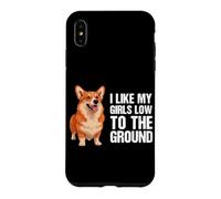 Custodia per iPhone XS Max Mi piacciono le mie ragazze basse a terra Funny Pet Corgi