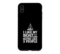 Custodia per iPhone XS Max Mi piace la mia barca e forse 3 persone