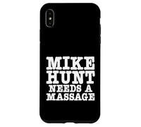 Custodia per iPhone XS Max Mike Hunt ha bisogno di un massaggio divertente umorismo adulto