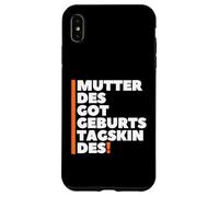 Custodia per iPhone XS Max Mutter Des Geburtstagskindes - German Mother Birthday Boy