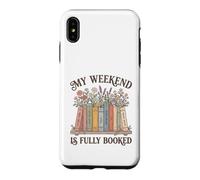 Custodia per iPhone XS Max My Weekend Is Fully Booked Graphic Novel