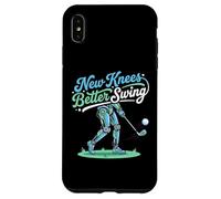 Custodia per iPhone XS Max New Knees Better Swing Pensionato Golfista Ginocchio Sostituzione