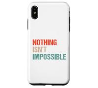 Custodia per iPhone XS Max Niente è impossibile - Divertente doppio gioco di parole negativo