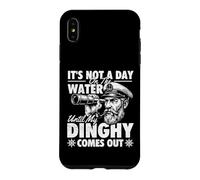 Custodia per iPhone XS Max Non è un giorno sull'acqua finché il mio gommone non esce