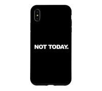 Custodia per iPhone XS Max Non oggi