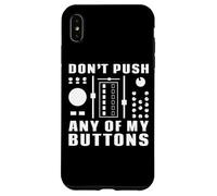 Custodia per iPhone XS Max Non premere nessuno dei miei pulsanti - Divertente DJ
