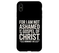 Custodia per iPhone XS Max Non vergognarsi Gesù Vangelo Romani 1:16 Christian