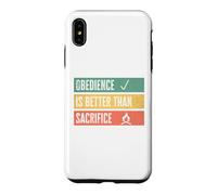 Custodia per iPhone XS Max Obedience is better than sacrifice Relationship VS Religion