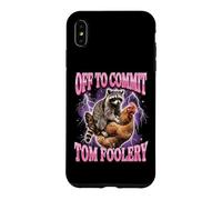 Custodia per iPhone XS Max Off To Commit Tom Foolery Raccoon