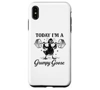 Custodia per iPhone XS Max Oggi sono un'oca Grumpy Goose Gym Pun Weightlifting