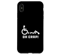 Custodia per iPhone XS Max Oh Crap Wheelchair Birthday Handicap Disability Funny
