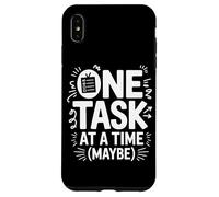 Custodia per iPhone XS Max One Task At A Time (Maybe) ADHD Ansia Mentale Ironia