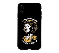 Custodia per iPhone XS Max Only Sarcastic Speak Funny Sarcasm Citazione Retro Pop Art Woman