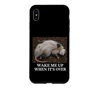 Custodia per iPhone XS Max Opossum Wake Me Up When It's Over Sarcastico annoiato Slacker
