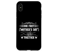 Custodia per iPhone XS Max Our First Mothers Day Matching Outfit mamma e bambino