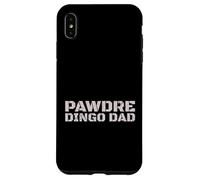 Custodia per iPhone XS Max PAWDRE Dingo Dad Dog Lover Father Design