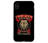 Custodia per iPhone XS Max PitBull If You Dont Like My Dog Pit Bull Proprietari Regalo