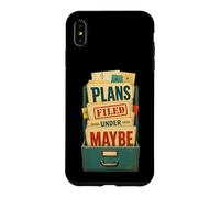 Custodia per iPhone XS Max Plans Filed Under Maybe Umorismo agenda
