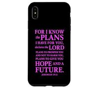 Custodia per iPhone XS Max Poiché io conosco la speranza e il futuro Geremia 29:11 Versetto della Bibbia Signore