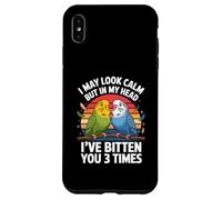 Custodia per iPhone XS Max Posso sembrare calmo ma nella mia testa ti ho morso 3 volte Budgie