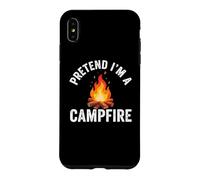 Custodia per iPhone XS Max Pretend I'm Campfire Camping Holiday Funny Halloween Costume