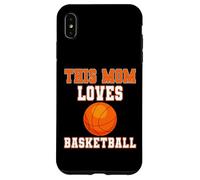 Custodia per iPhone XS Max Questa mamma ama la maglietta da basket - Game Day Sports Mom Tee