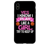 Custodia per iPhone XS Max Ragazze Basket Divertente Gioca Come Una Ragazza